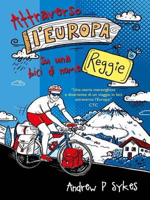 cover image of Attraverso l'Europa su una bici di nome Reggie